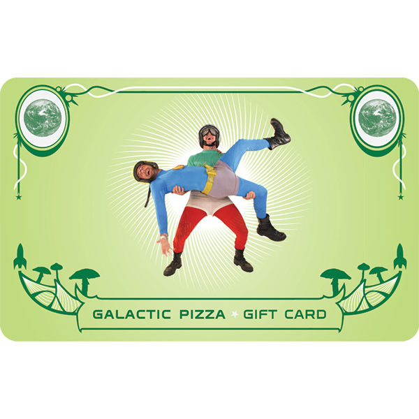 galactic_giftcard_front-1 Best Pizza delivery downtown Minneapolis, Organic restaurants Uptown Minneapolis